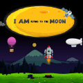 I Am Flying to the Moon